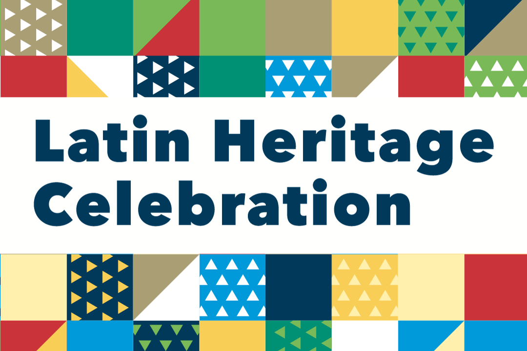 Text reads "Latin Heritage Celebration" with boxes illustrating Latin American country flag colors.