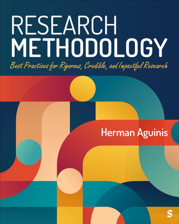 A book cover with the title Research Methodology: Best Practices for Rigorous, Credible, and Impactful Research, the author Herman Aguinis and illustrations.