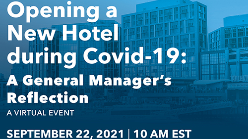 watch the Master of Tourism Administration Webinar: Opening a New Hotel During COVID-19