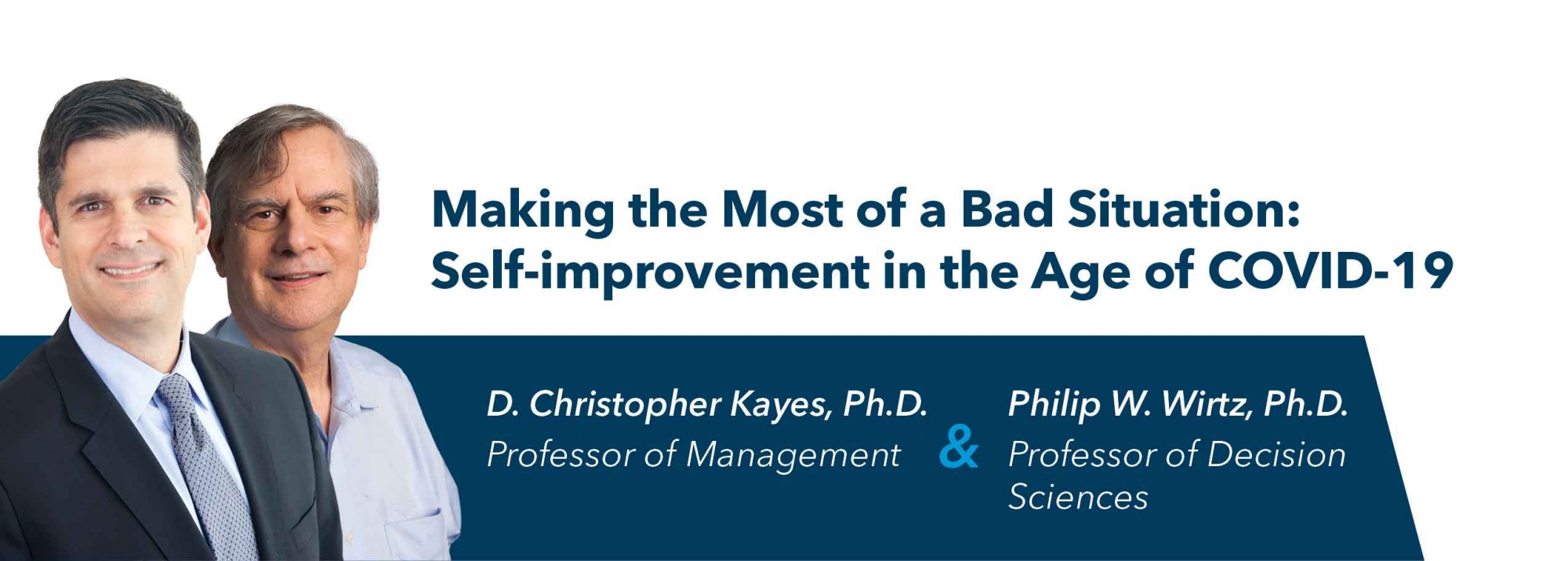 header banner for GWSB Expertise series with Dr. Christopher Kayes and Dr. Philip W. Wirtz