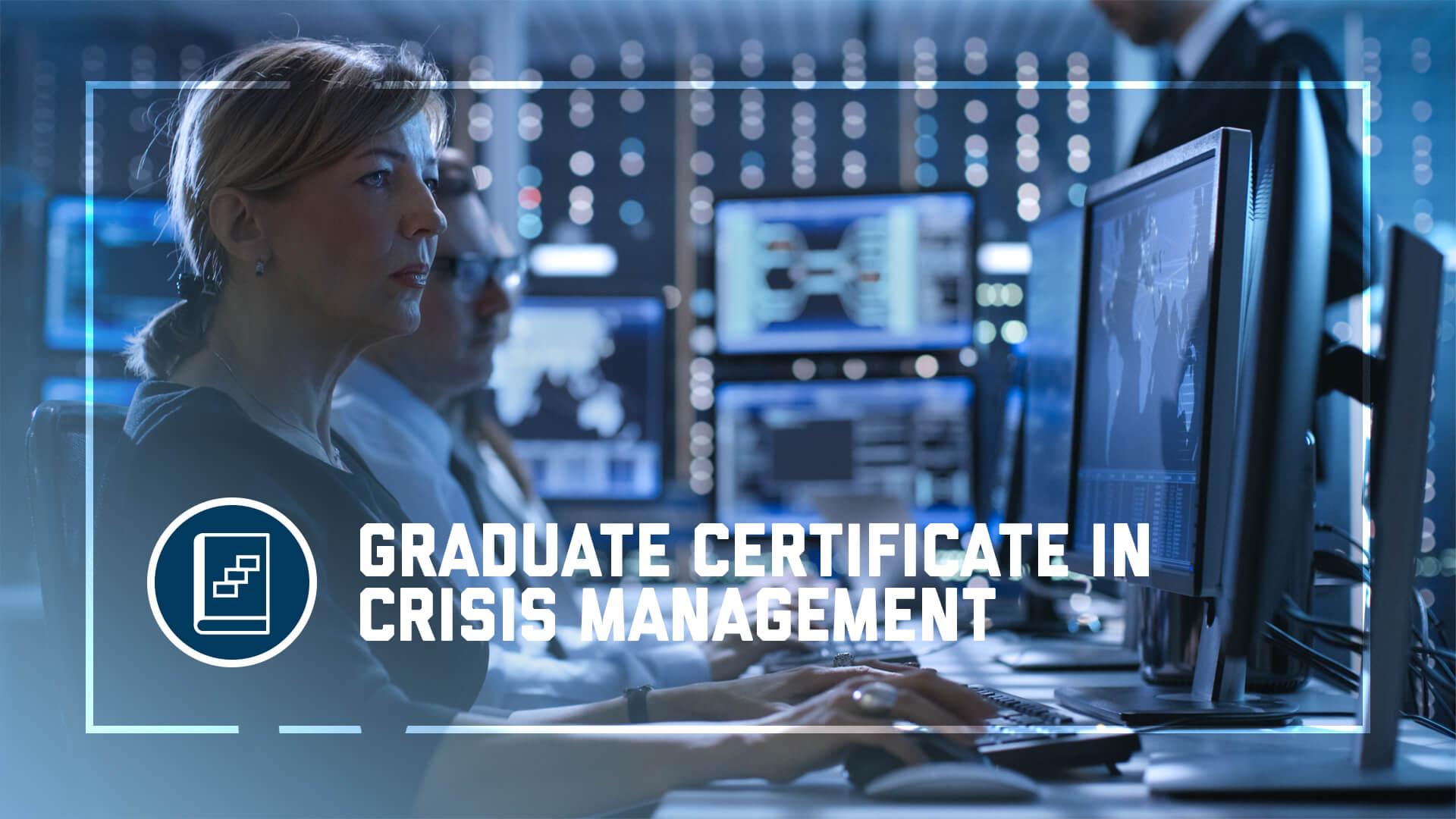 Graduate Certificate in Crisis Management